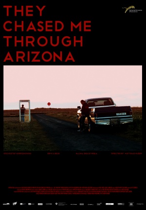 They Chased Me Through Arizona