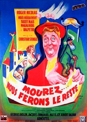 Mourez, nous ferons le reste
