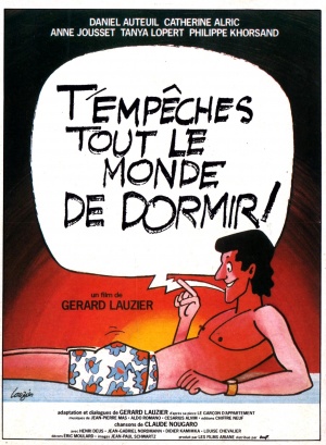 T'empêches tout le monde de dormir