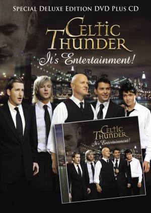 Celtic Thunder: It's Entertainment