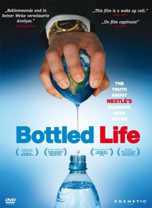 Bottled Life: Nestle's Business with Water