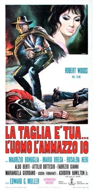 La taglia è tua... l'uomo l'ammazzo io