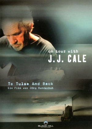 To Tulsa and Back: On Tour with J.J. Cale