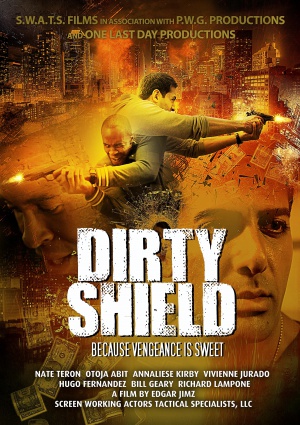 Dirty Shield