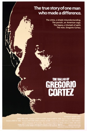 The Ballad of Gregorio Cortez