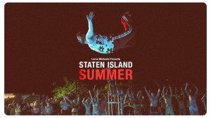 Staten Island Summer