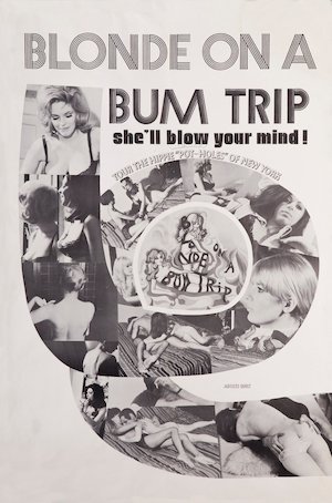 Blonde on a Bum Trip