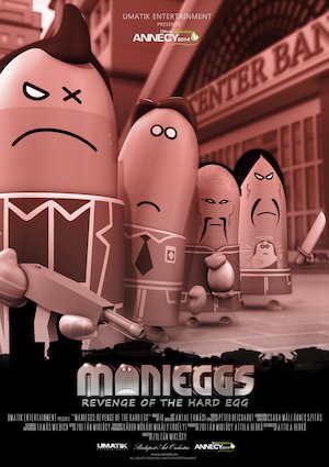 Manieggs: Revenge of the Hard Egg