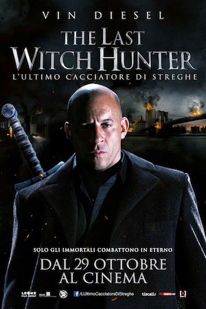 The Last Witch Hunter
