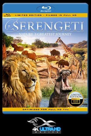 Serengeti: Nature's Greatest Journey