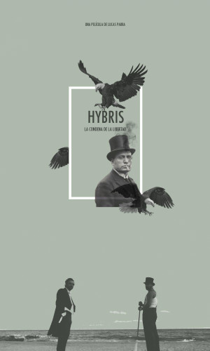 Hybris: la condena de la libertad