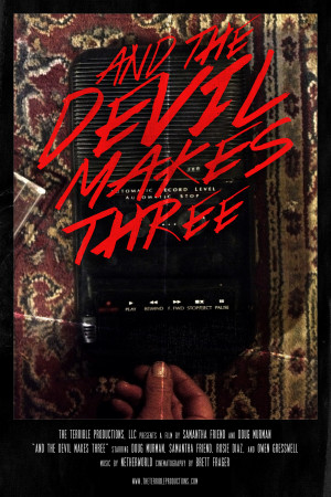 And the Devil Makes Three