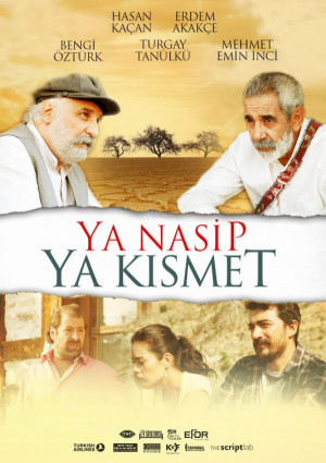 Ya Nasip Ya Kismet