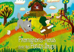 Promenons-nous avec les Petits Loups