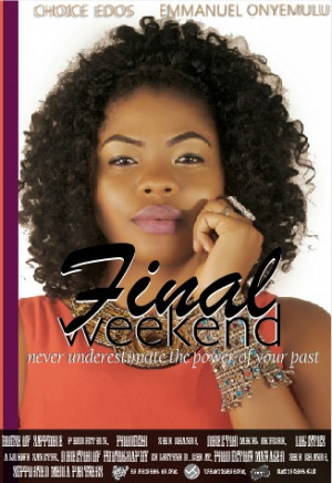 Final Weekend