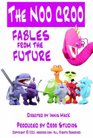The NOO CROO: Fables from the Future