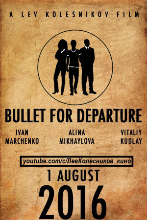 Bullet for Departure