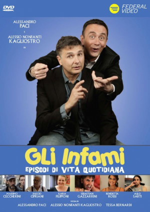 Gli infami - Episodi di vita quotidiana