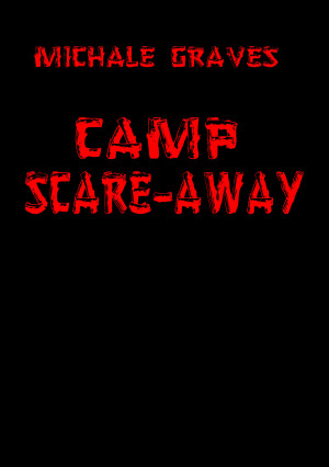 Camp Scare-Away
