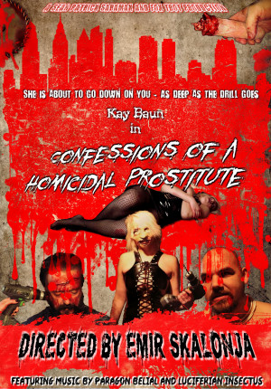 Confessions of a Homicidal Prostitute