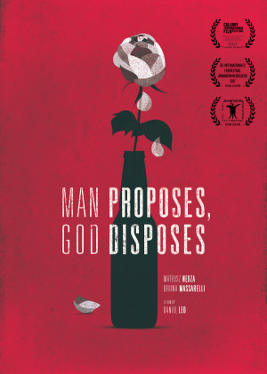 Man Proposes, God Disposes