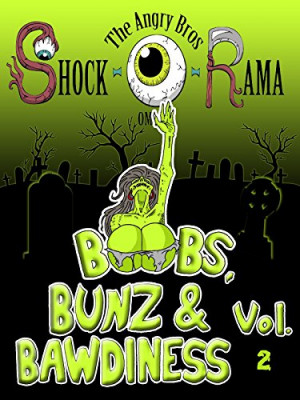 Boobs, Bunz & Bawdiness Vol 2