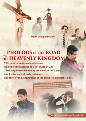 Perilous Is the Road to the Heavenly Kingdom