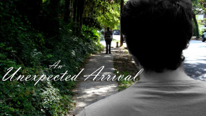Unexpected Arrival