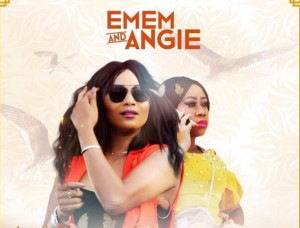 Emem and Angie
