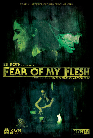 Fear of My Flesh