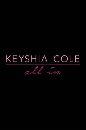 Keyshia Cole: All In