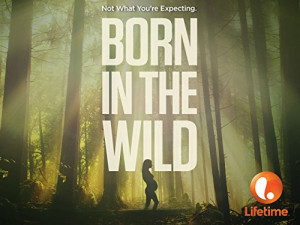 Born in the Wild