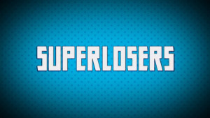 Superlosers