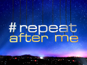 Repeat After Me