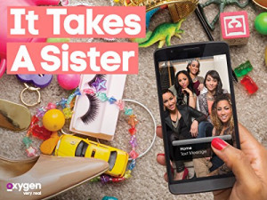 It Takes a Sister