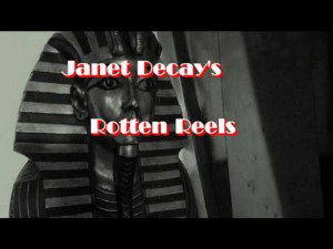 Janet Decay's Rotten Reels
