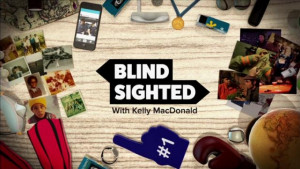 Blind Sighted with Kelly MacDonald