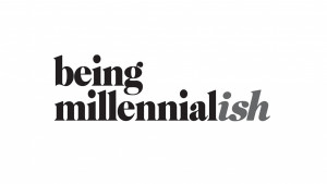 Being Millennialish