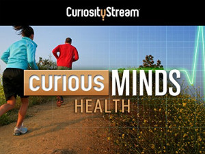 Curious Minds: Health