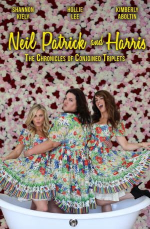 Neil Patrick and Harris. The Chronicles of Conjoined Triplets