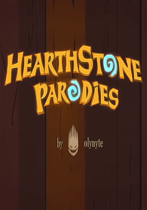 Hearthstone Parodies