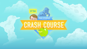 Crash Course: Philosophy