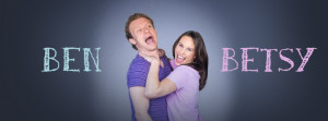 Ben & Betsy