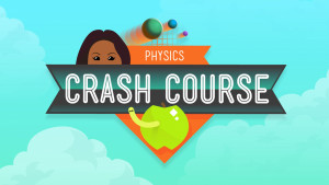 Crash Course: Physics