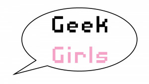 Geek Girls