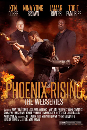 Phoenix Rising the Webisode
