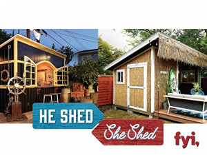He Shed, She Shed
