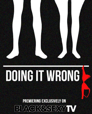 Doing It Wrong