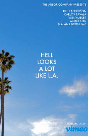 Hell Looks a Lot Like L.A.