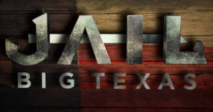 Jail: Big Texas